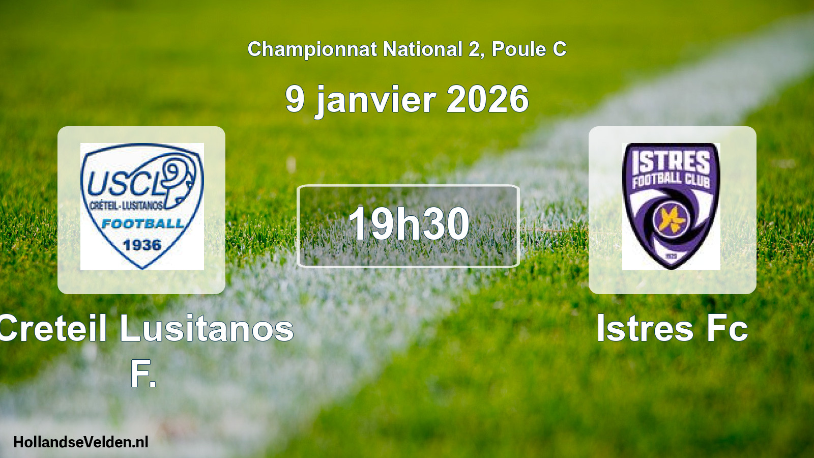 Geplande wedstrijd: Creteil Lusitanos F. - Istres Fc (9 januari 2026)