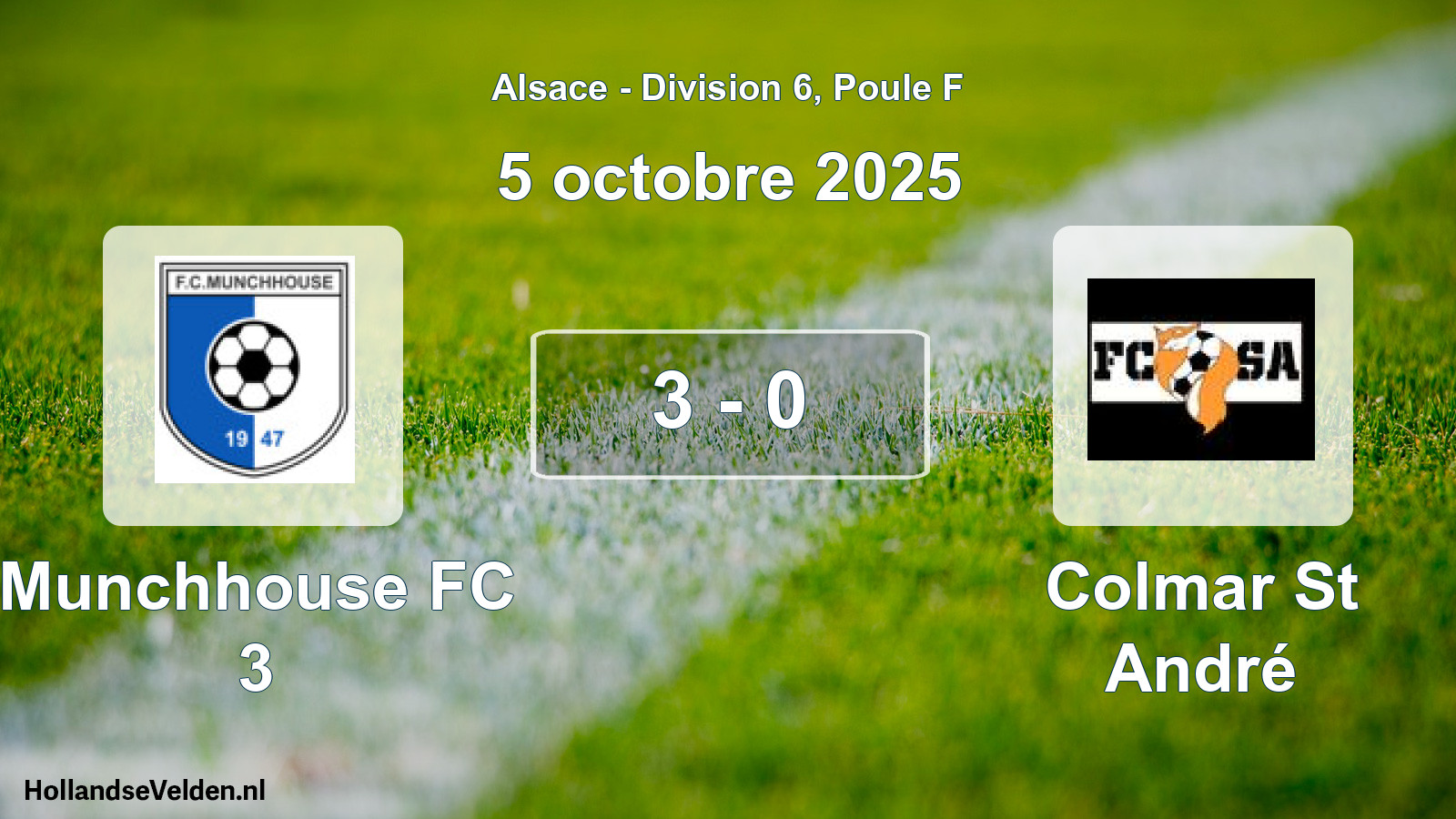 Total number of matches played: Munchhouse FC 3 - Colmar St André 3 - 0 (5 October 2025)
