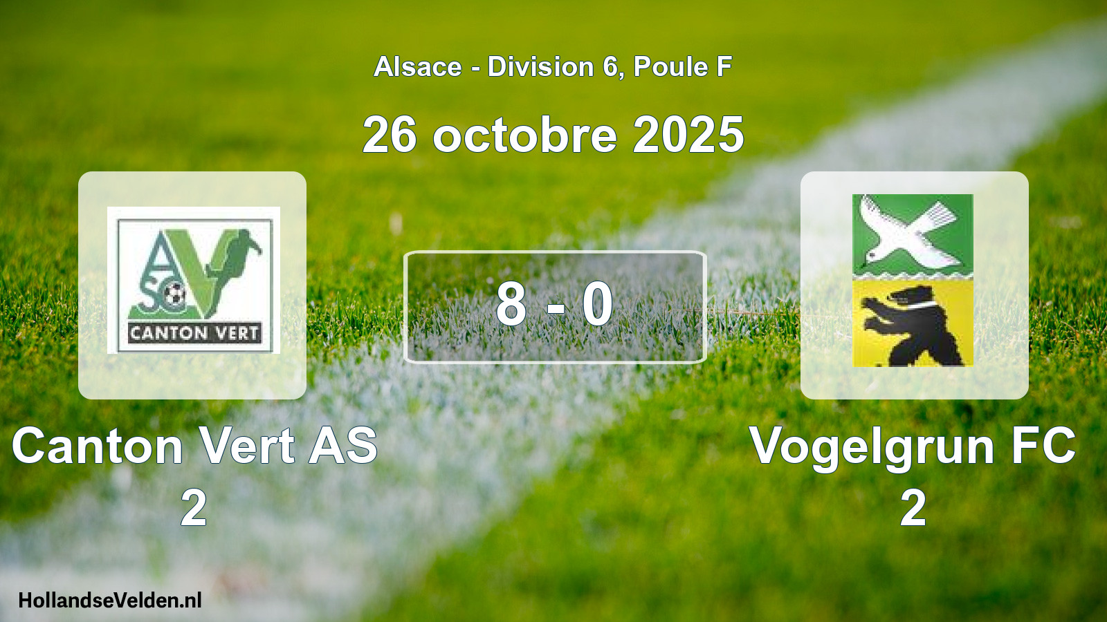 Total number of matches played: Canton Vert AS 2 - Vogelgrun FC 2 8 - 0 (26 October 2025)