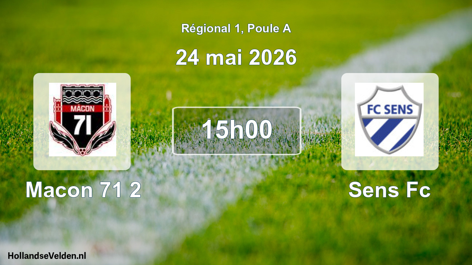 Scheduled Match: Macon 71 2 - Sens Fc (24 May 2026)