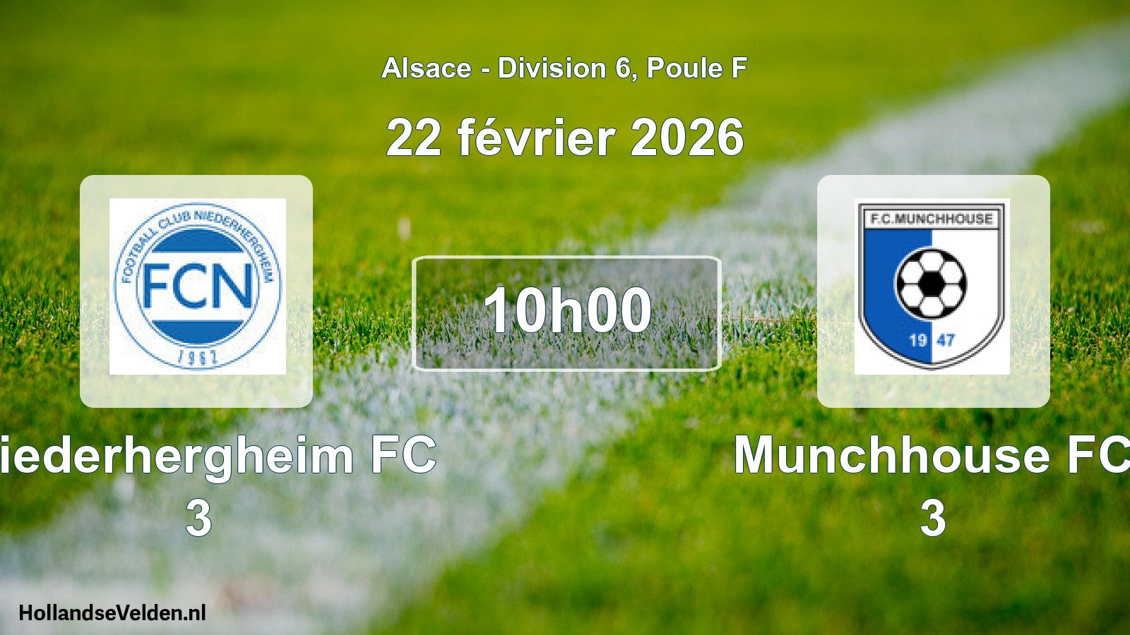 Match programmé: Niederhergheim FC 3 - Munchhouse FC 3 (22 février 2026)