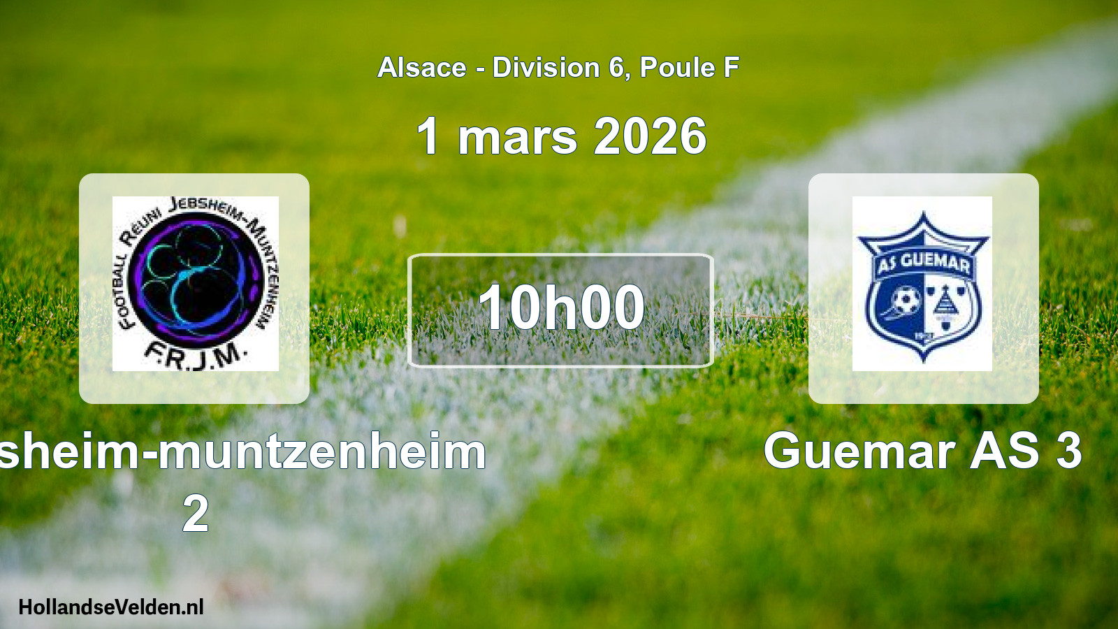 Match programmé: Jebsheim-muntzenheim 2 - Guemar AS 3 (1 mars 2026)