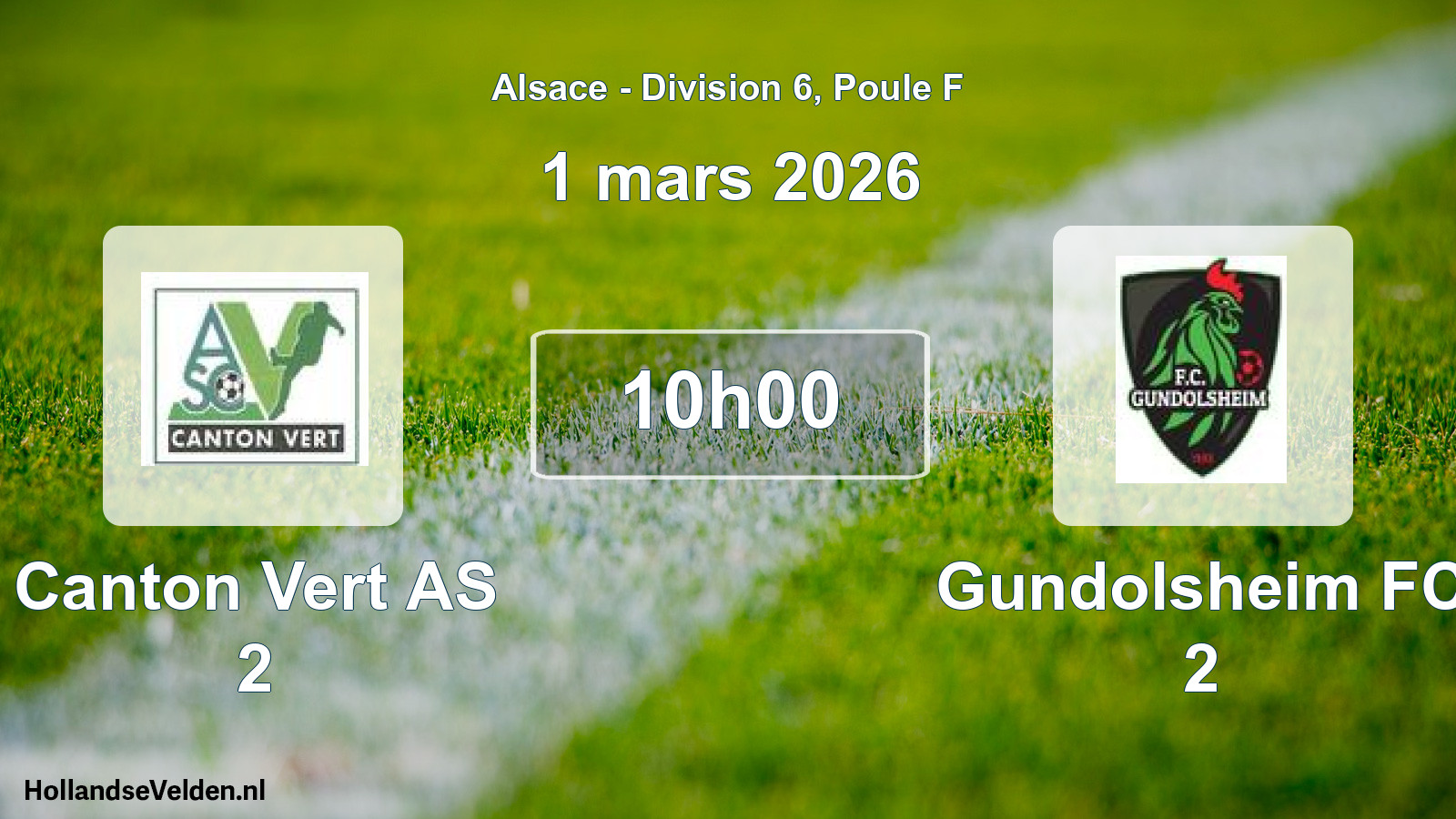 Scheduled Match: Canton Vert AS 2 - Gundolsheim FC 2 (1 March 2026)