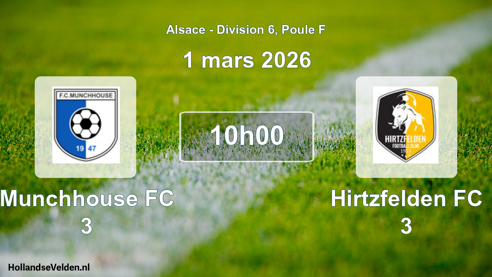 Geplande wedstrijd: Munchhouse FC 3 - Hirtzfelden FC 3 (1 maart 2026)