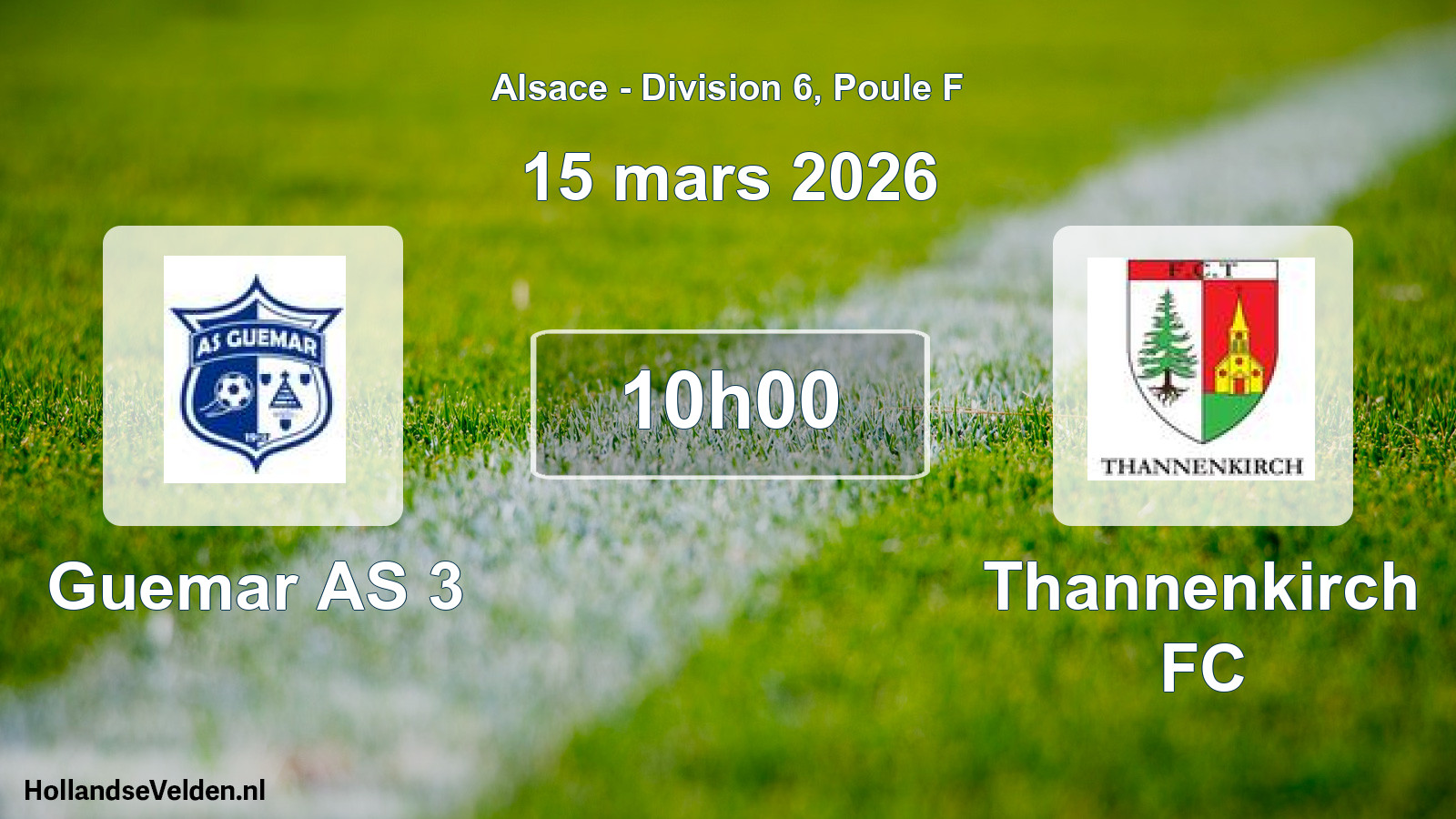 Match programmé: Guemar AS 3 - Thannenkirch FC (15 mars 2026)