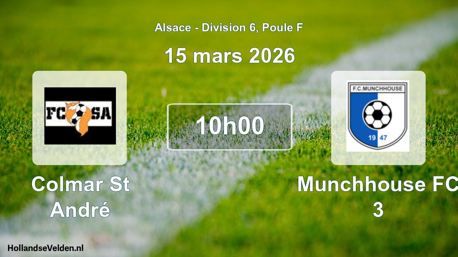 Match programmé: Colmar St André - Munchhouse FC 3 (15 mars 2026)