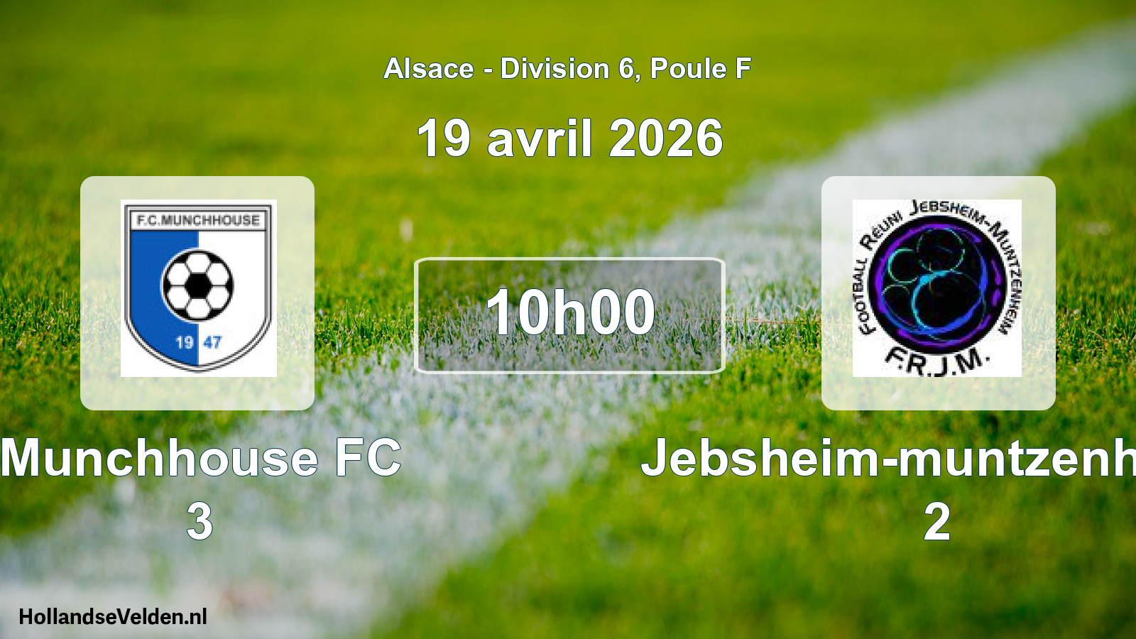 Scheduled Match: Munchhouse FC 3 - Jebsheim-muntzenheim 2 (19 April 2026)