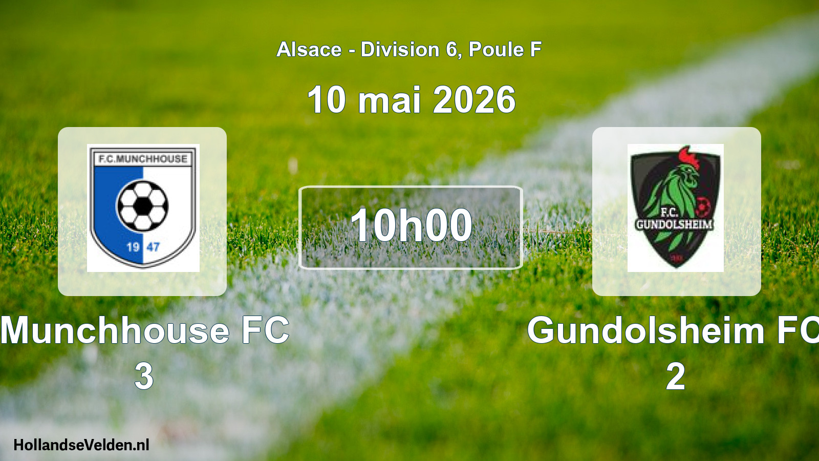 Match programmé: Munchhouse FC 3 - Gundolsheim FC 2 (10 mai 2026)