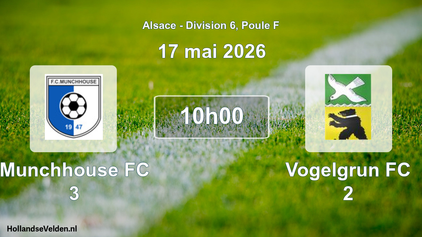 Match programmé: Munchhouse FC 3 - Vogelgrun FC 2 (17 mai 2026)