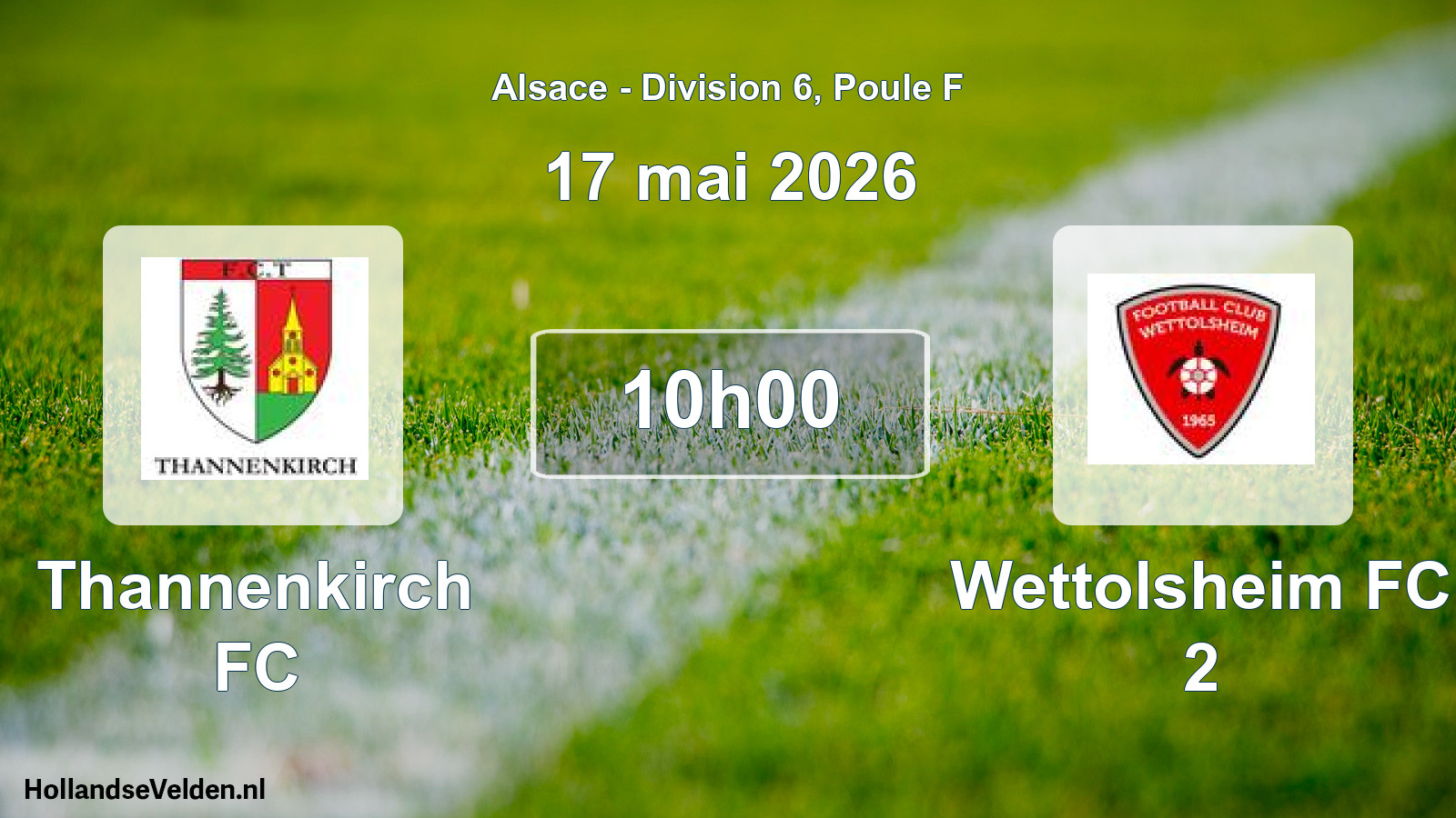 Geplande wedstrijd: Thannenkirch FC - Wettolsheim FC 2 (17 mei 2026)