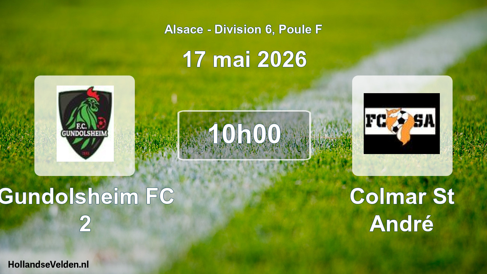 Match programmé: Gundolsheim FC 2 - Colmar St André (17 mai 2026)