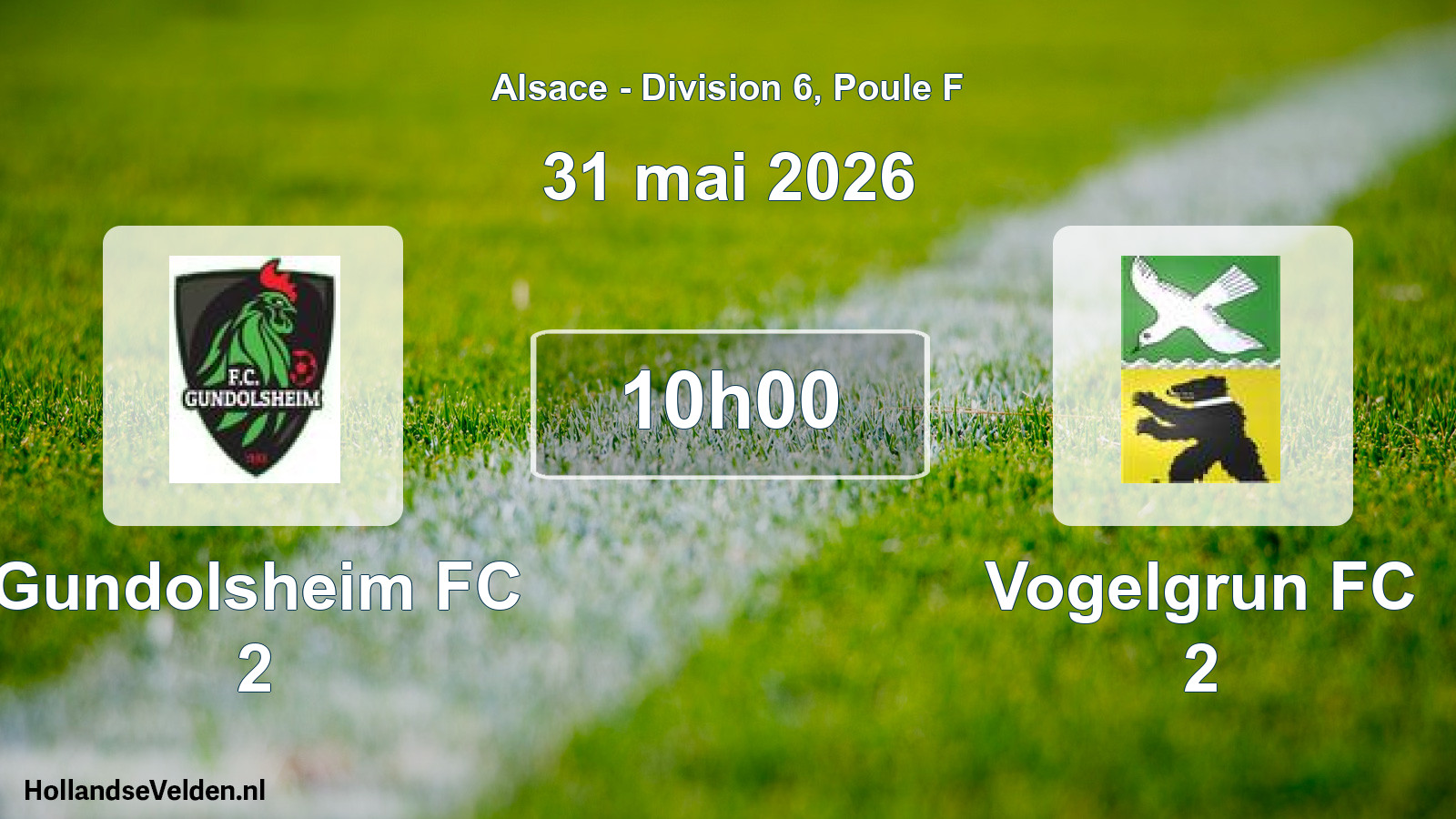 Match programmé: Gundolsheim FC 2 - Vogelgrun FC 2 (31 mai 2026)