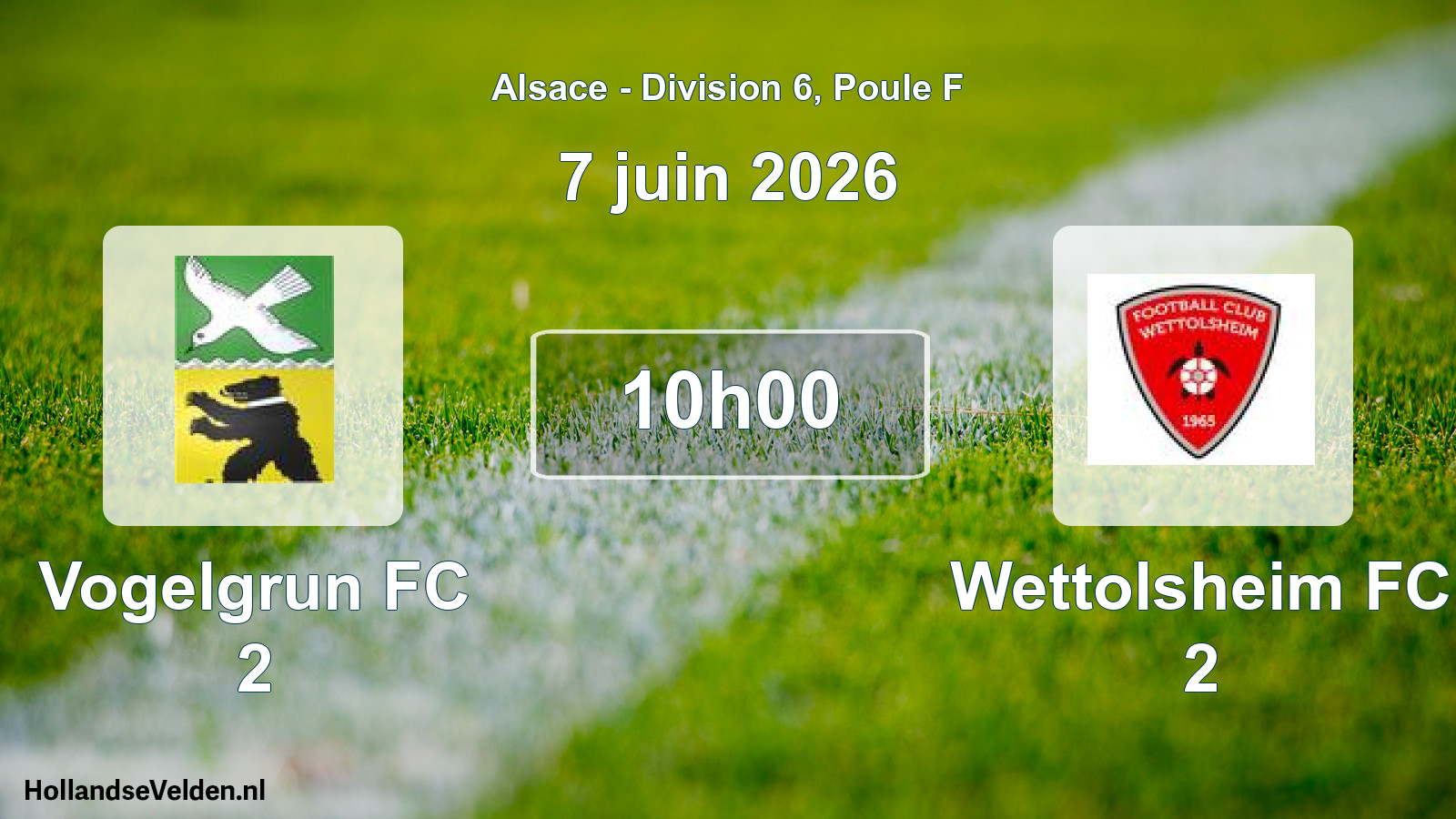Match programmé: Vogelgrun FC 2 - Wettolsheim FC 2 (7 juin 2026)
