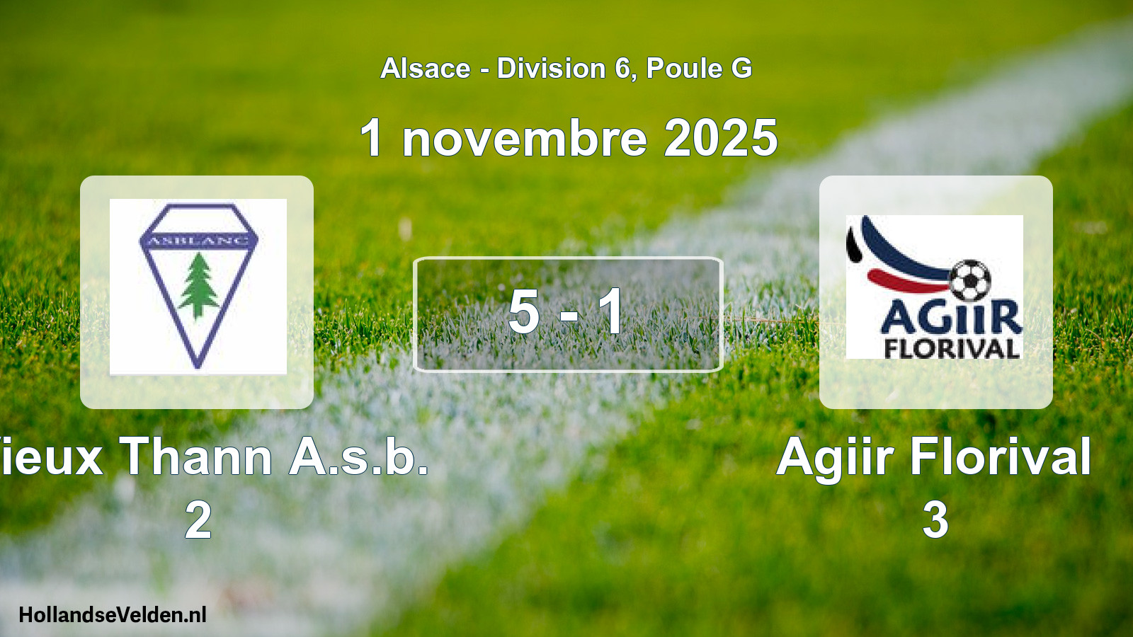 Match joué: Vieux Thann A.s.b. 2 - Agiir Florival 3 5 - 1 (1 novembre 2025)