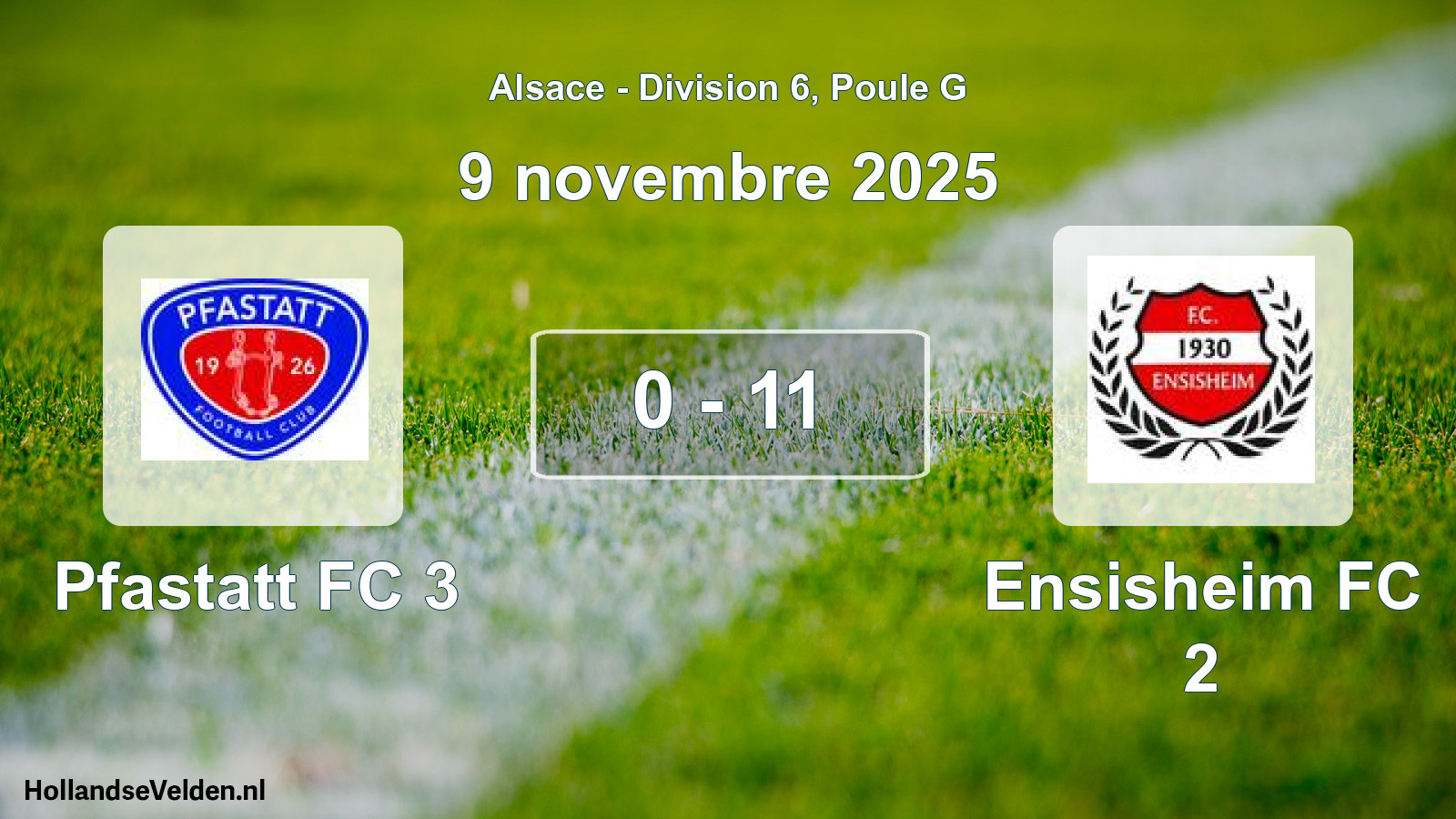 Match joué: Pfastatt FC 3 - Ensisheim FC 2 0 - 11 (9 novembre 2025)