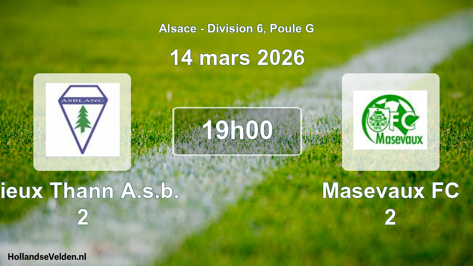 Geplande wedstrijd: Vieux Thann A.s.b. 2 - Masevaux FC 2 (14 maart 2026)