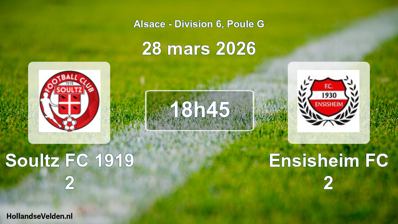 Match programmé: Soultz FC 1919 2 - Ensisheim FC 2 (28 mars 2026)