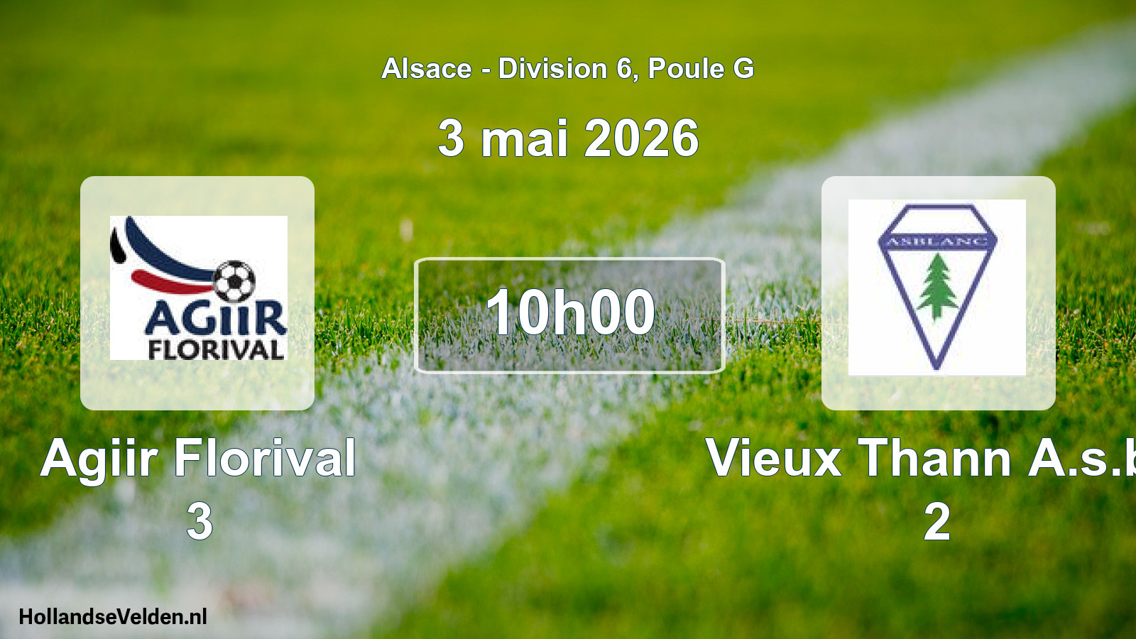 Match programmé: Agiir Florival 3 - Vieux Thann A.s.b. 2 (3 mai 2026)