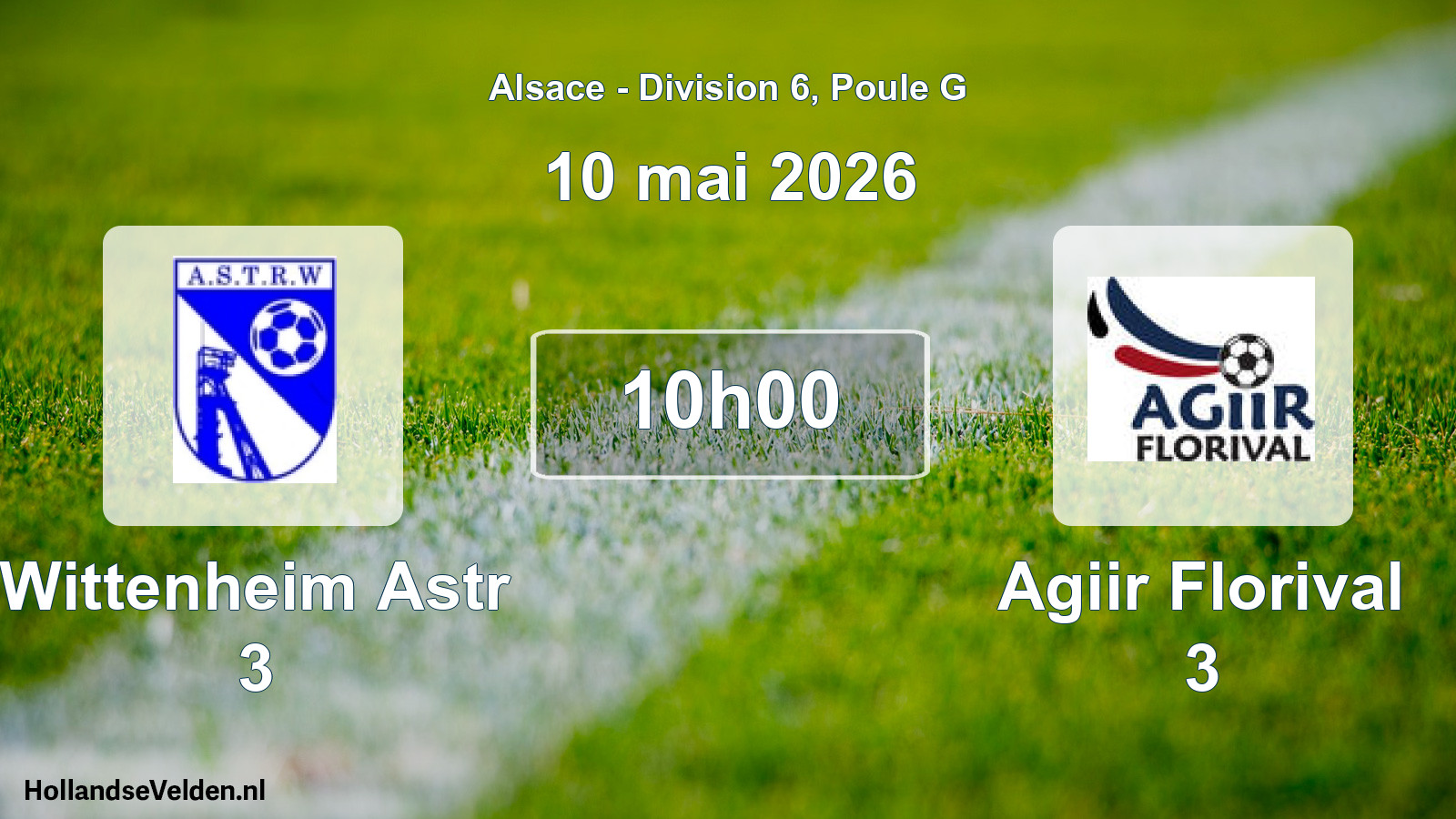 Geplande wedstrijd: Wittenheim Astr 3 - Agiir Florival 3 (10 mei 2026)