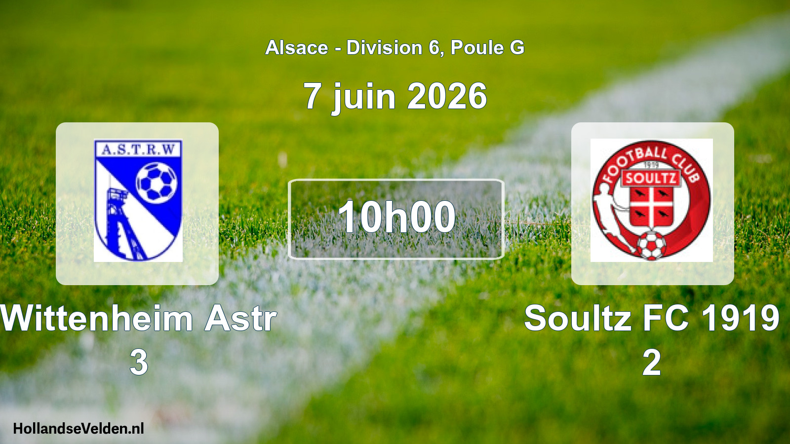 Match programmé: Wittenheim Astr 3 - Soultz FC 1919 2 (7 juin 2026)