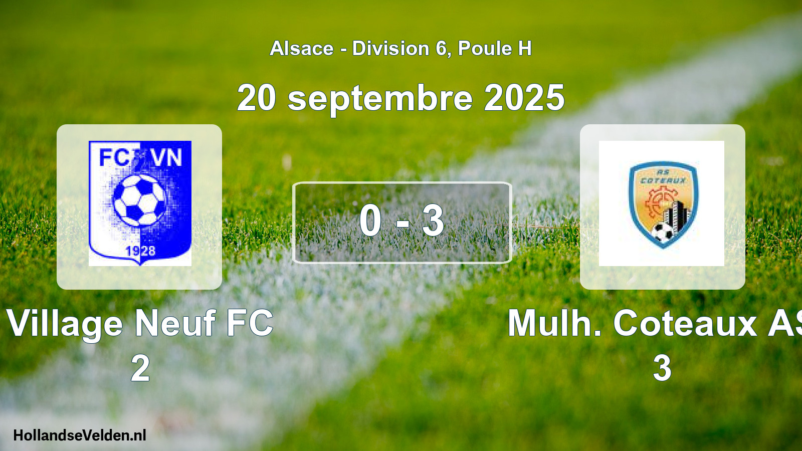 Match joué: Village Neuf FC 2 - Mulh. Coteaux AS 3 0 - 3 (20 septembre 2025)