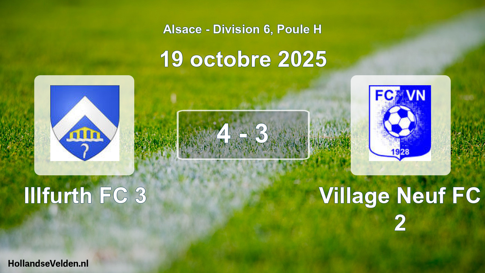 Total number of matches played: Illfurth FC 3 - Village Neuf FC 2 4 - 3 (19 October 2025)