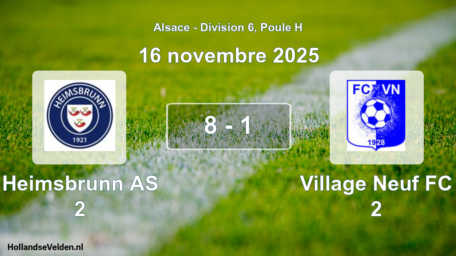 Gespeelde wedstrijd: Heimsbrunn AS 2 - Village Neuf FC 2 8 - 1 (16 november 2025)