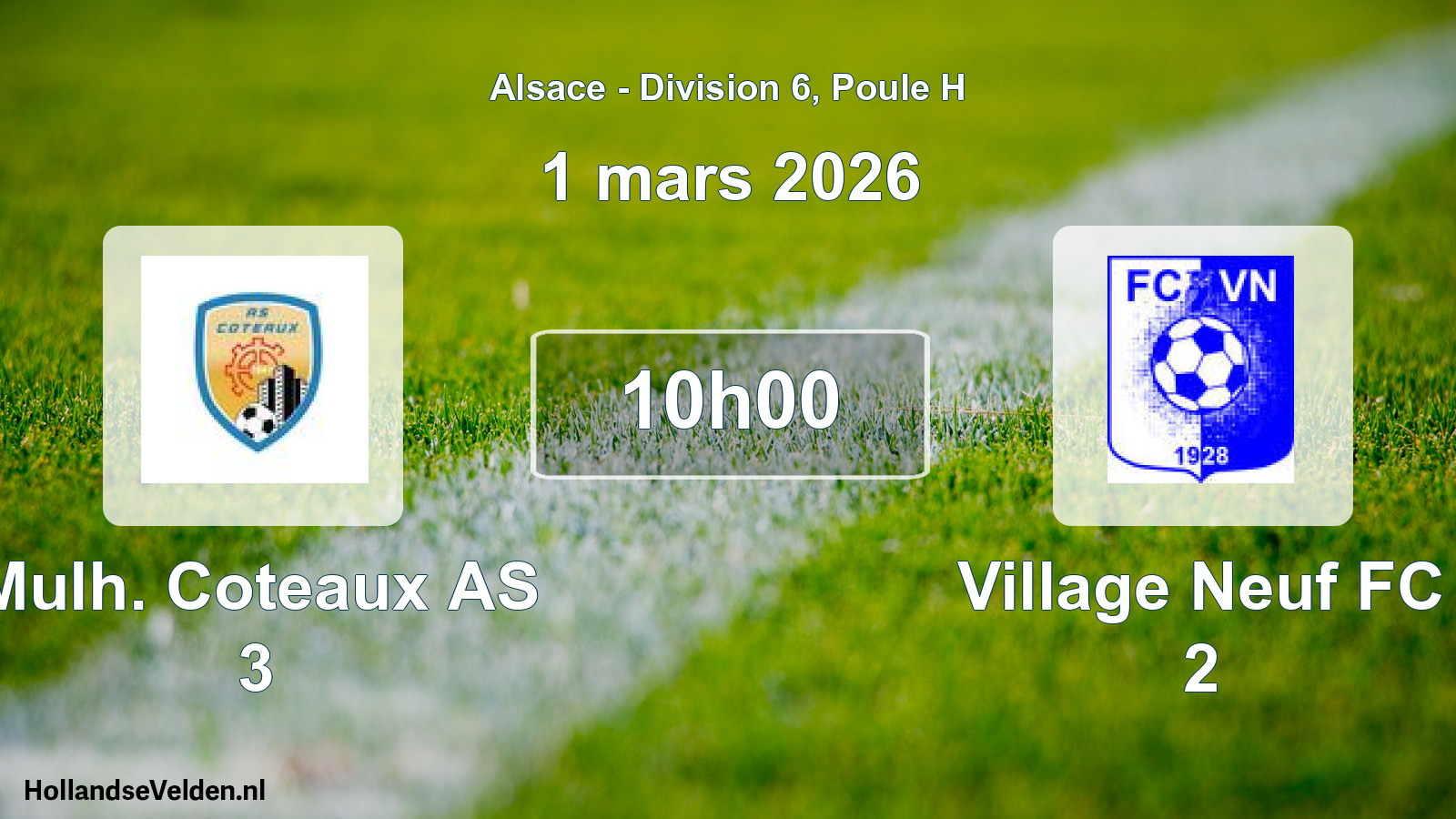 Scheduled Match: Mulh. Coteaux AS 3 - Village Neuf FC 2 (1 March 2026)