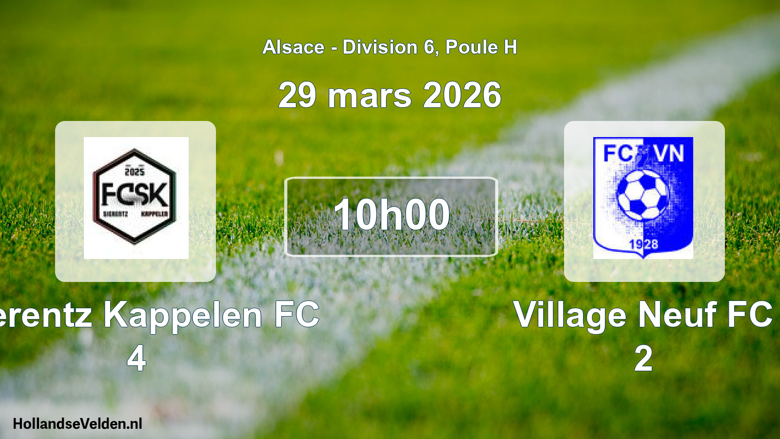 Match programmé: Sierentz Kappelen FC 4 - Village Neuf FC 2 (29 mars 2026)