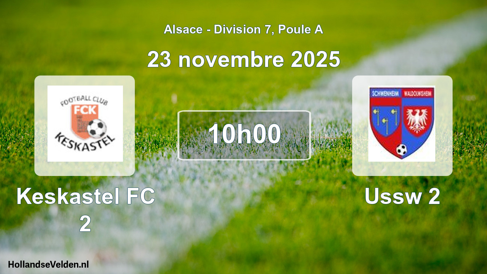 Match programmé: Keskastel FC 2 - Ussw 2 (23 novembre 2025)