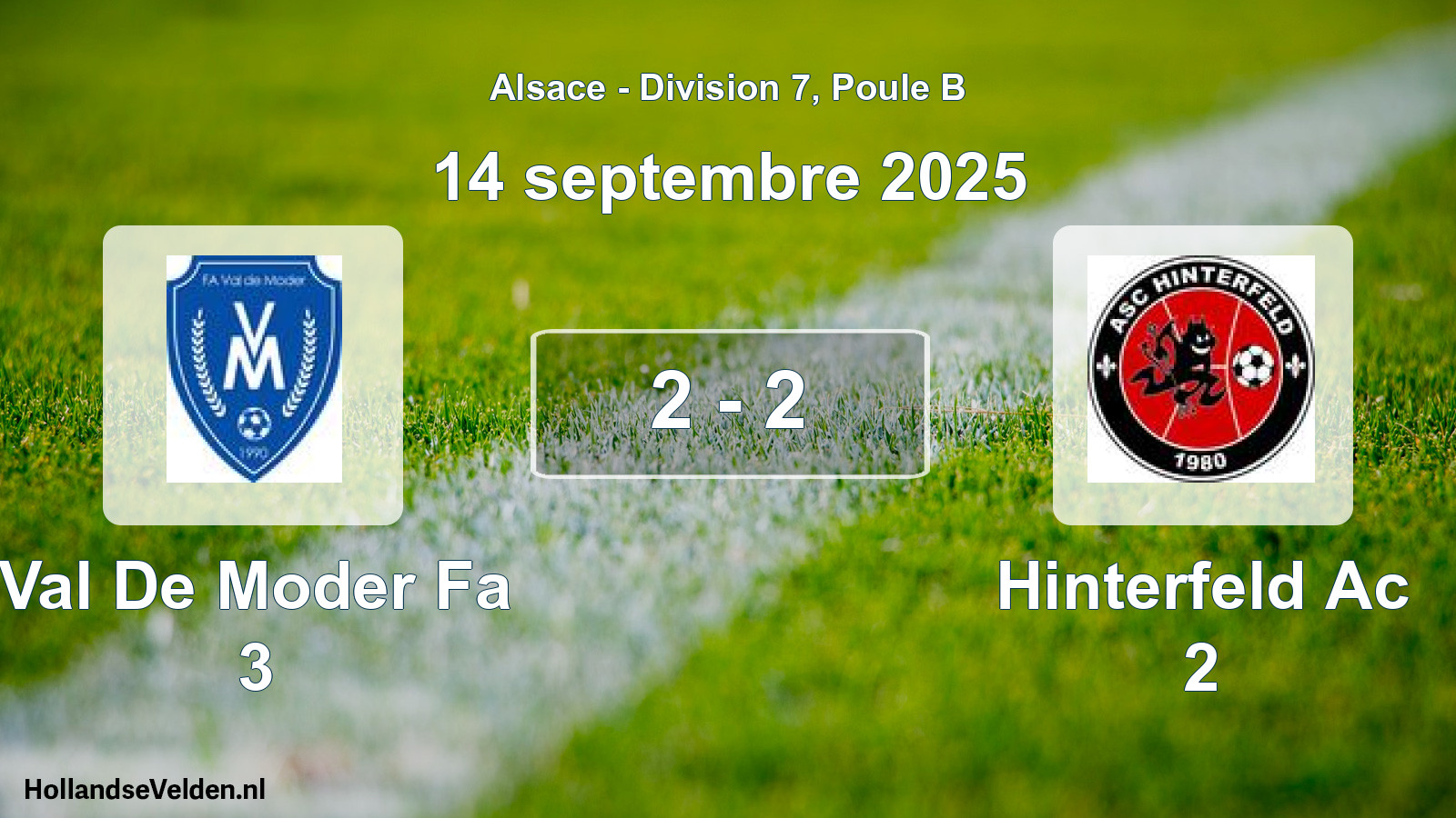 Match joué: Val De Moder Fa 3 - Hinterfeld Ac 2 2 - 2 (14 septembre 2025)