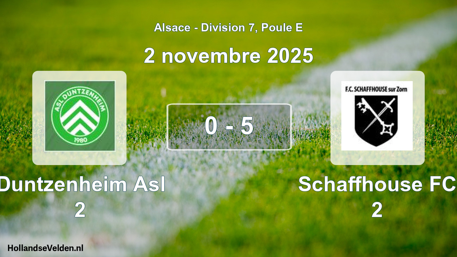 Match joué: Duntzenheim Asl 2 - Schaffhouse FC 2 0 - 5 (2 novembre 2025)