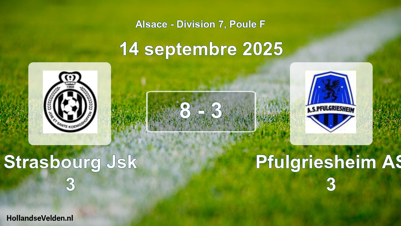 Match joué: Strasbourg Jsk 3 - Pfulgriesheim AS 3 8 - 3 (14 septembre 2025)
