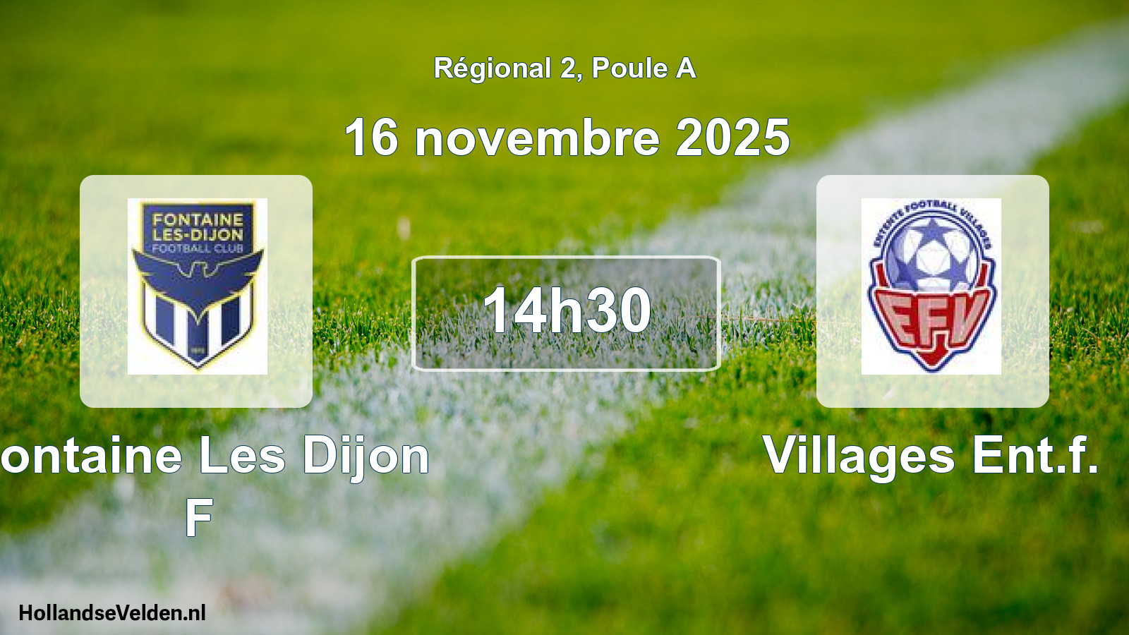 Scheduled Match: Fontaine Les Dijon F - Villages Ent.f. (16 November 2025)