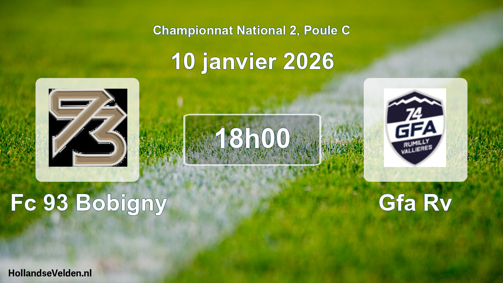 Geplande wedstrijd: Fc 93 Bobigny - Gfa Rv (10 janvier 2026)