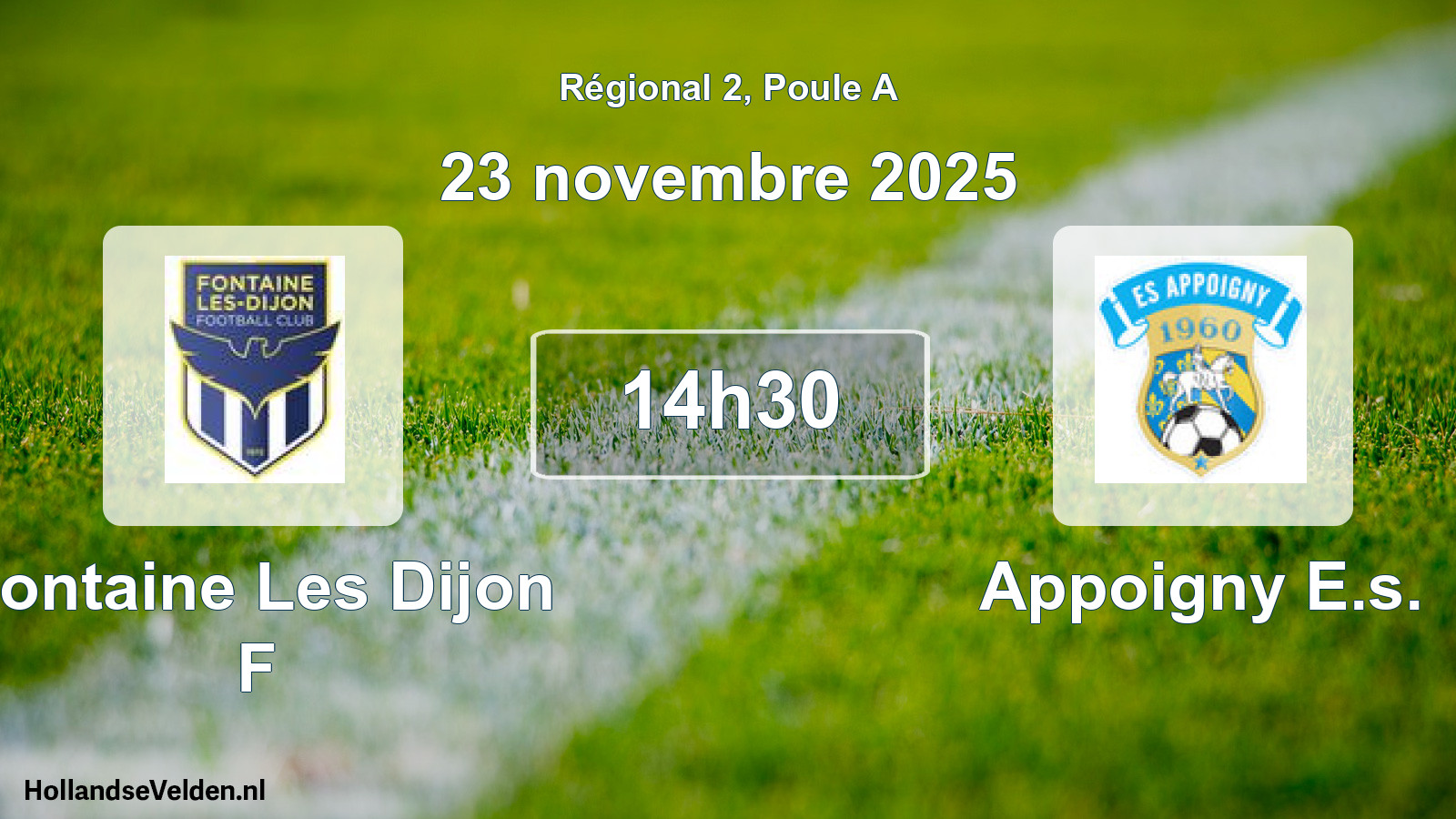 Geplande wedstrijd: Fontaine Les Dijon F - Appoigny E.s. (23 november 2025)