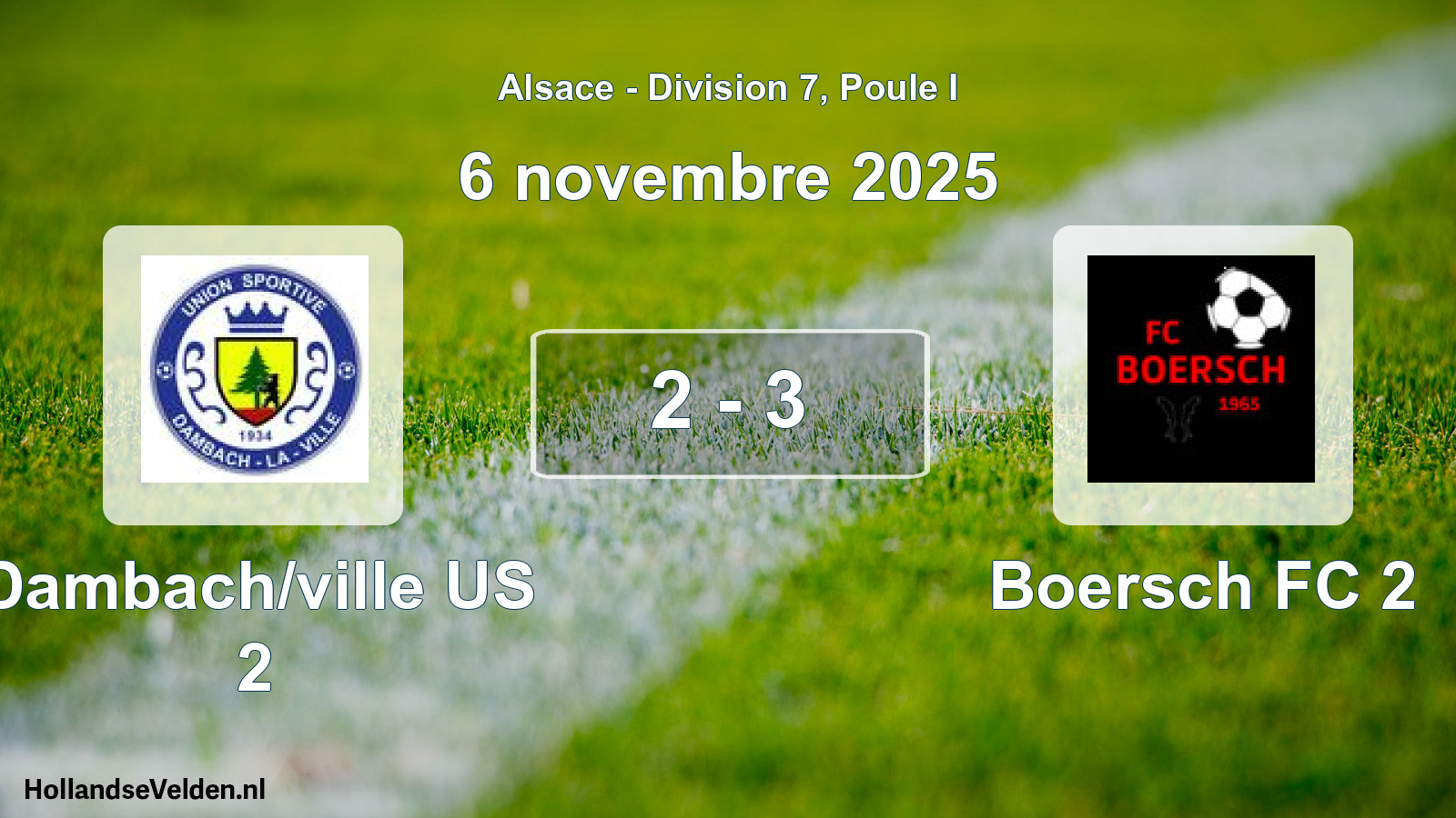 Gespeelde wedstrijd: Dambach/ville US 2 - Boersch FC 2 2 - 3 (6 november 2025)