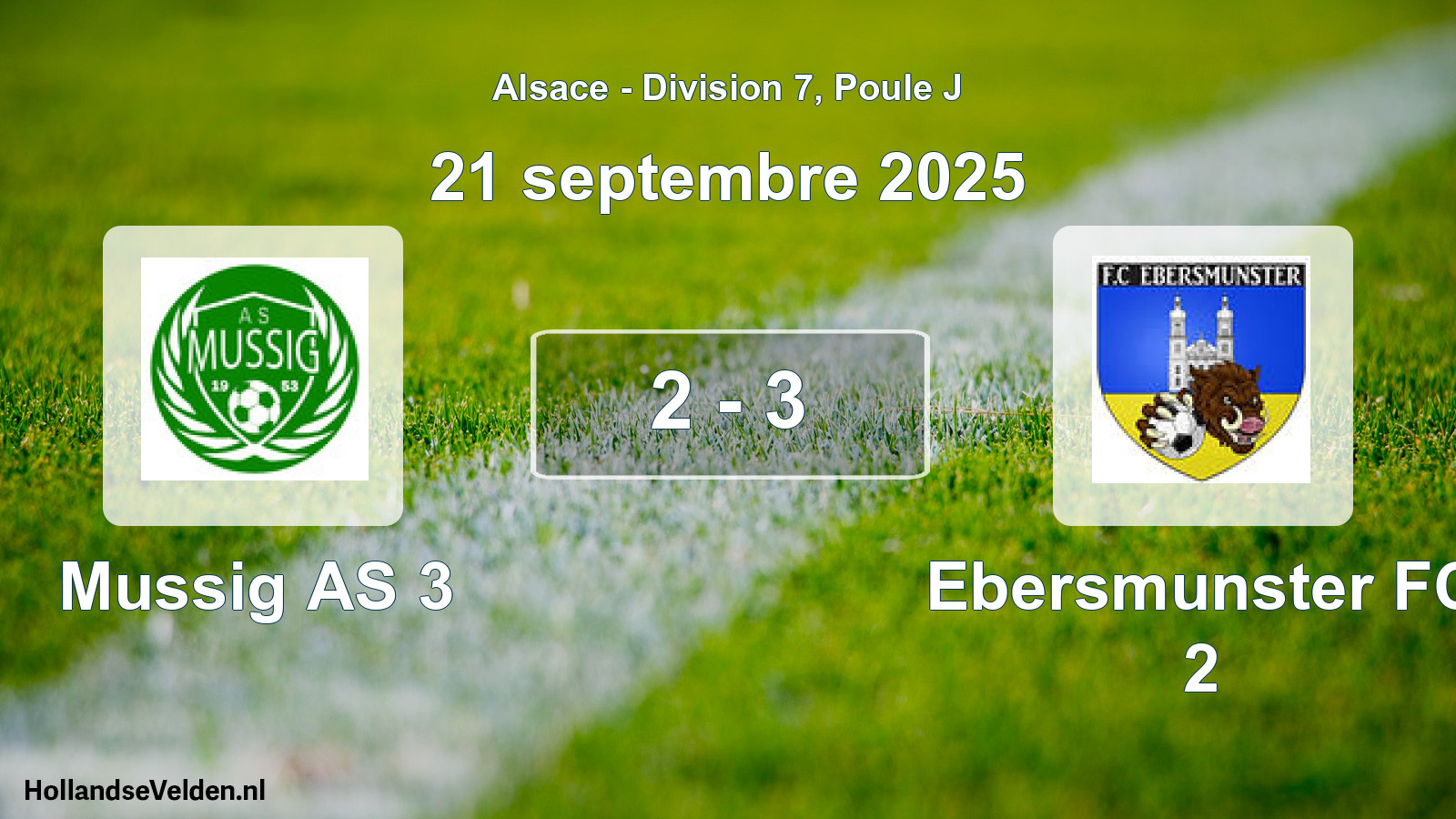 Match joué: Mussig AS 3 - Ebersmunster FC 2 2 - 3 (21 septembre 2025)
