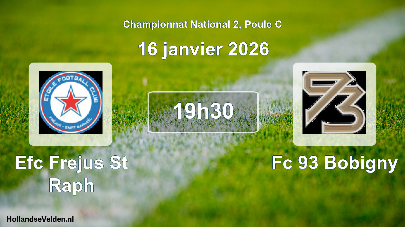 Scheduled Match: Efc Frejus St Raph - Fc 93 Bobigny (16 January 2026)