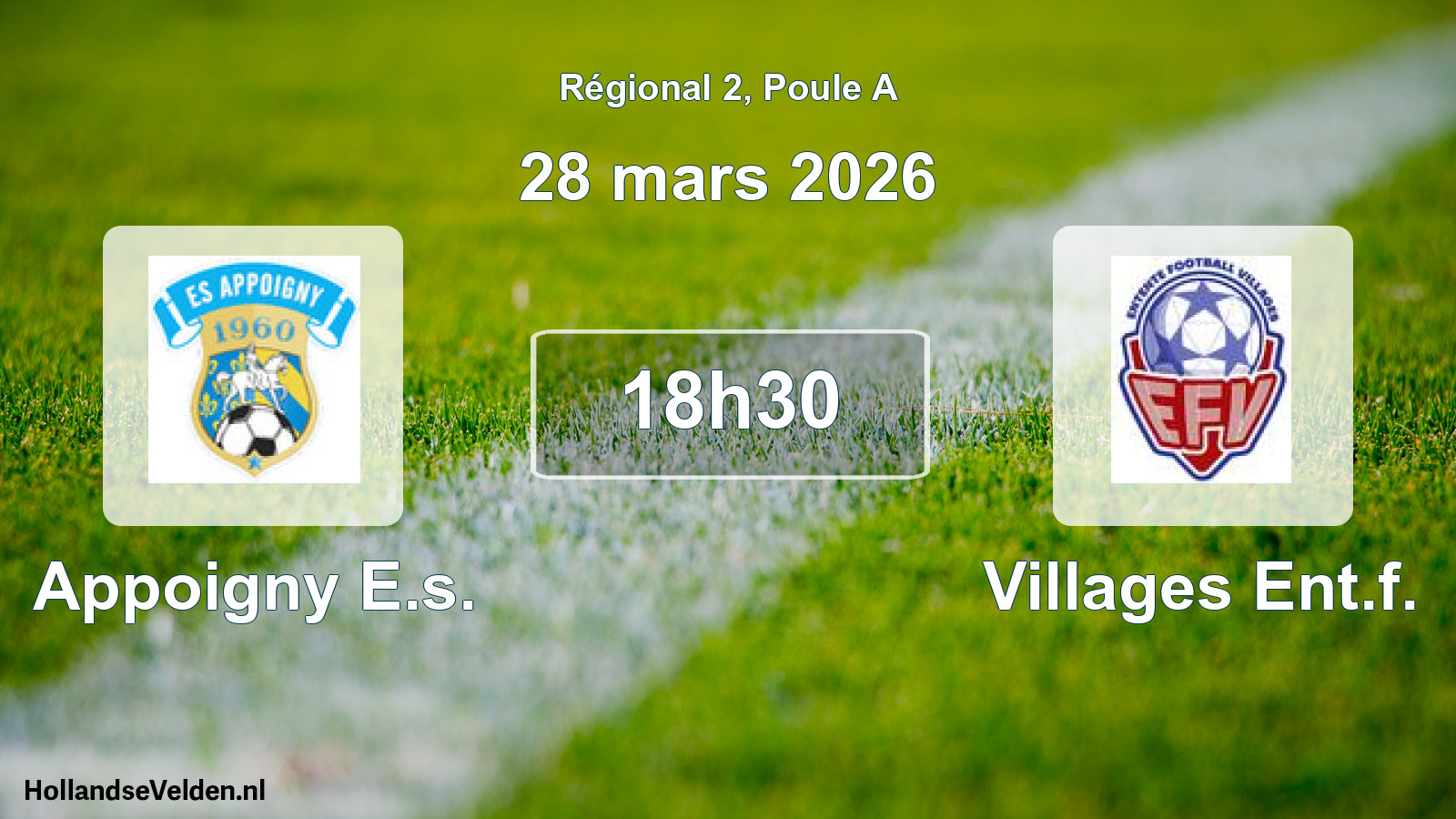 Scheduled Match: Appoigny E.s. - Villages Ent.f. (28 March 2026)