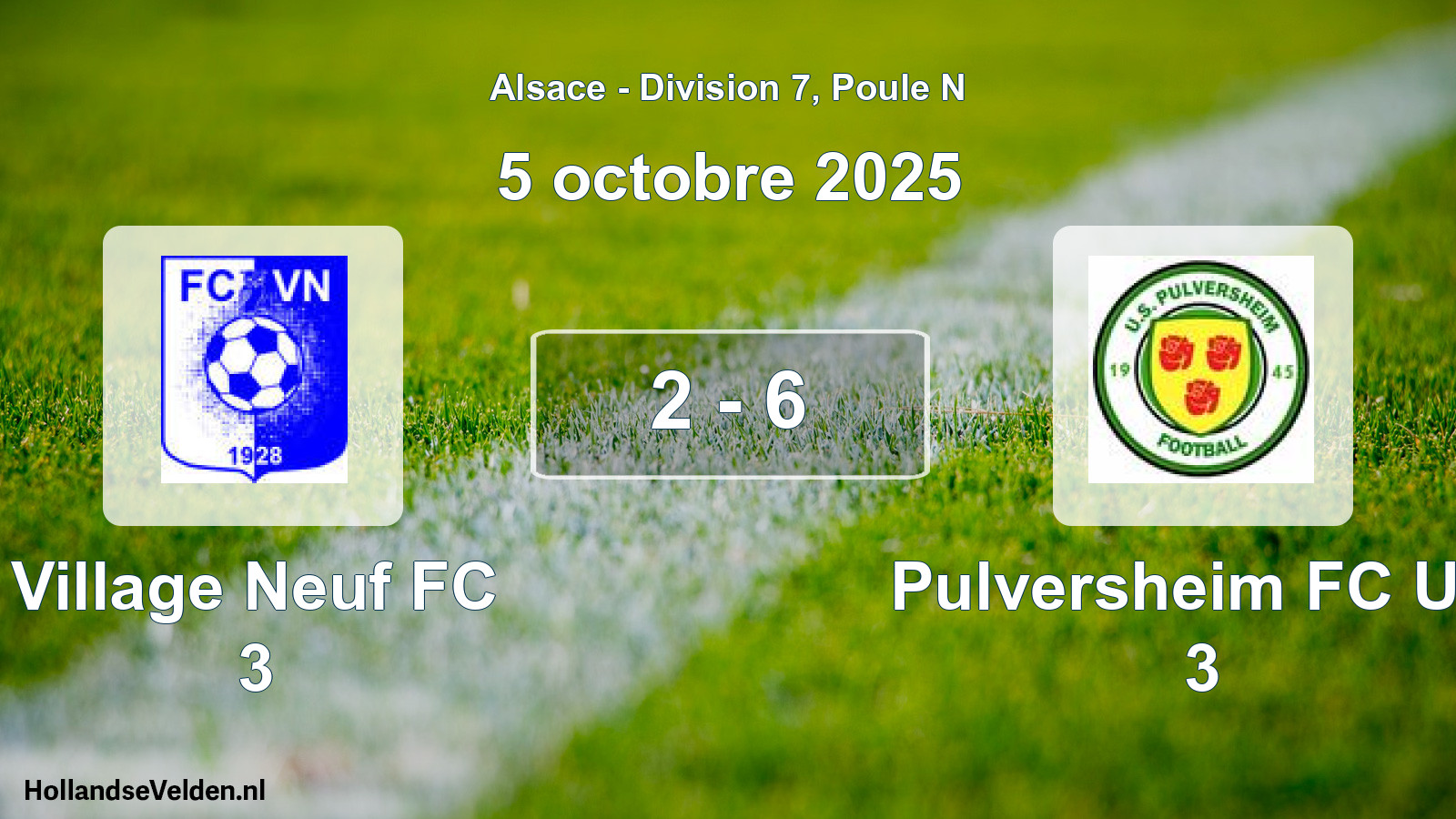 Match joué: Village Neuf FC 3 - Pulversheim FC U.s 3 2 - 6 (5 octobre 2025)