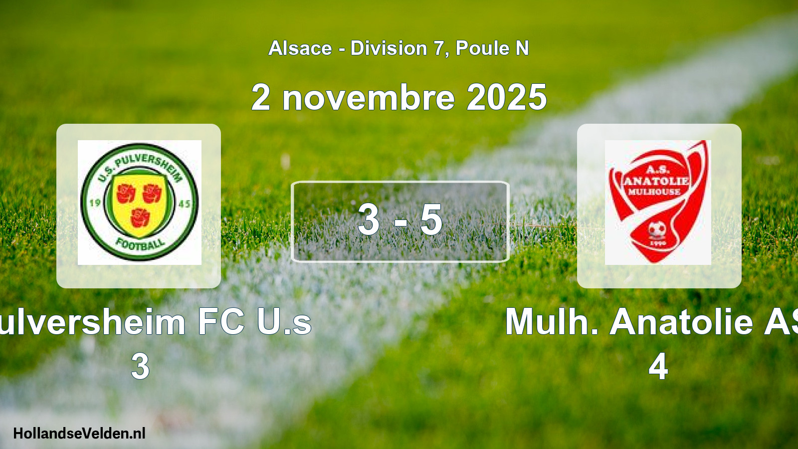 Total number of matches played: Pulversheim FC U.s 3 - Mulh. Anatolie AS 4 3 - 5 (2 November 2025)