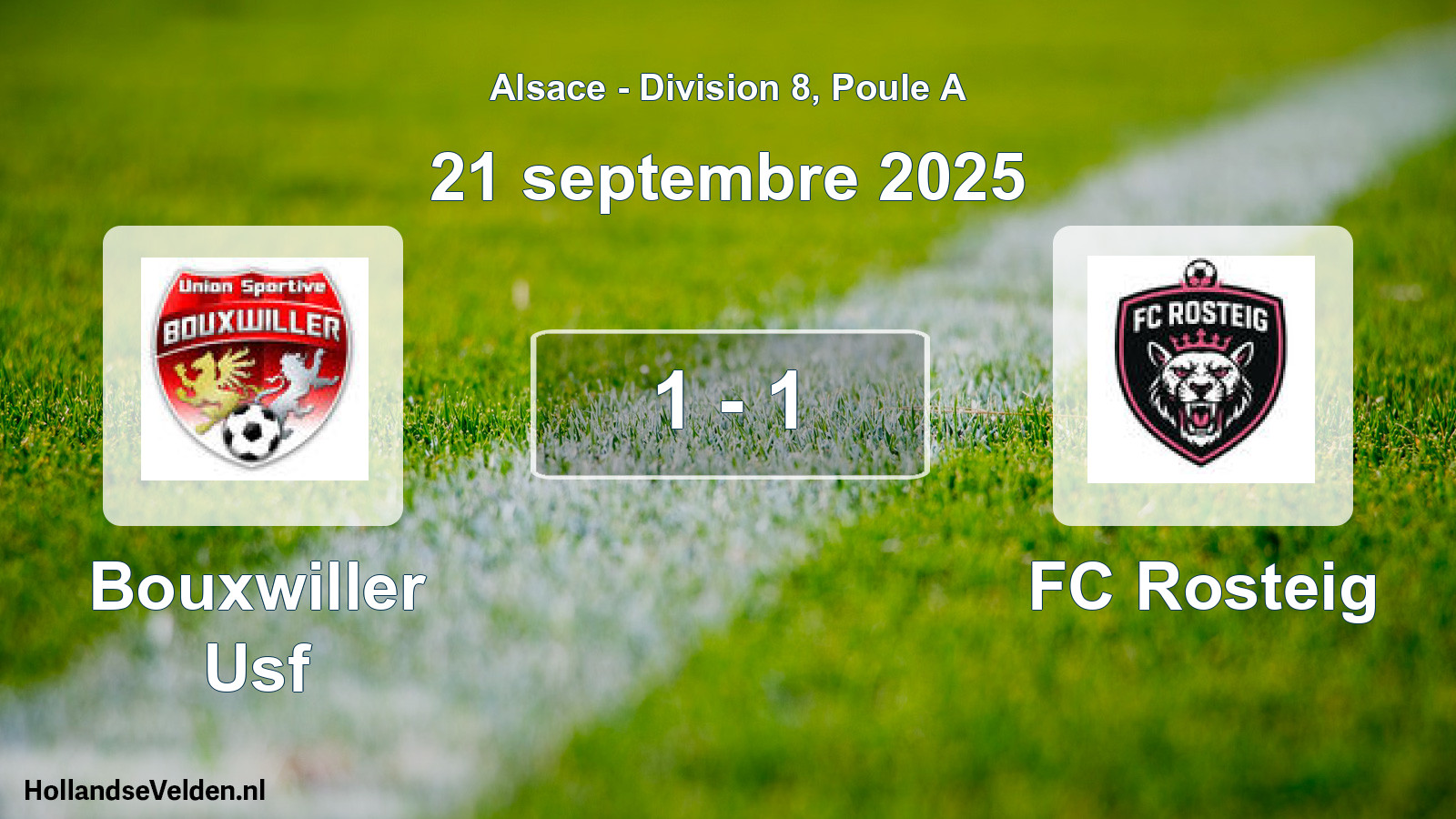 Total number of matches played: Bouxwiller Usf - FC Rosteig 1 - 1 (21 September 2025)