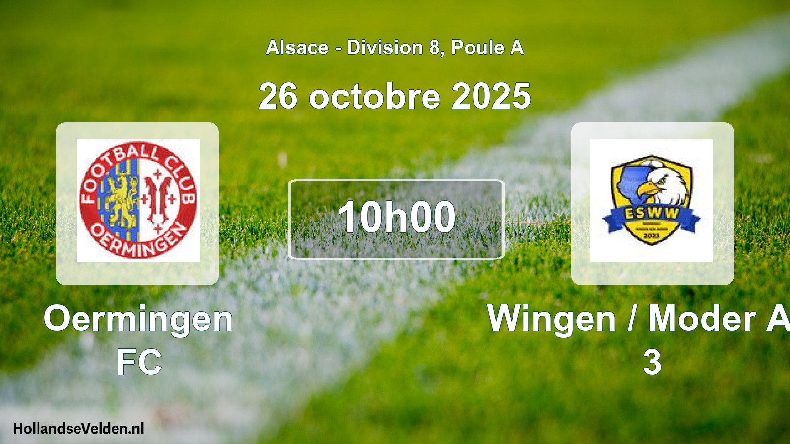 Scheduled Match: Oermingen FC - Wingen / Moder AS 3 (26 October 2025)