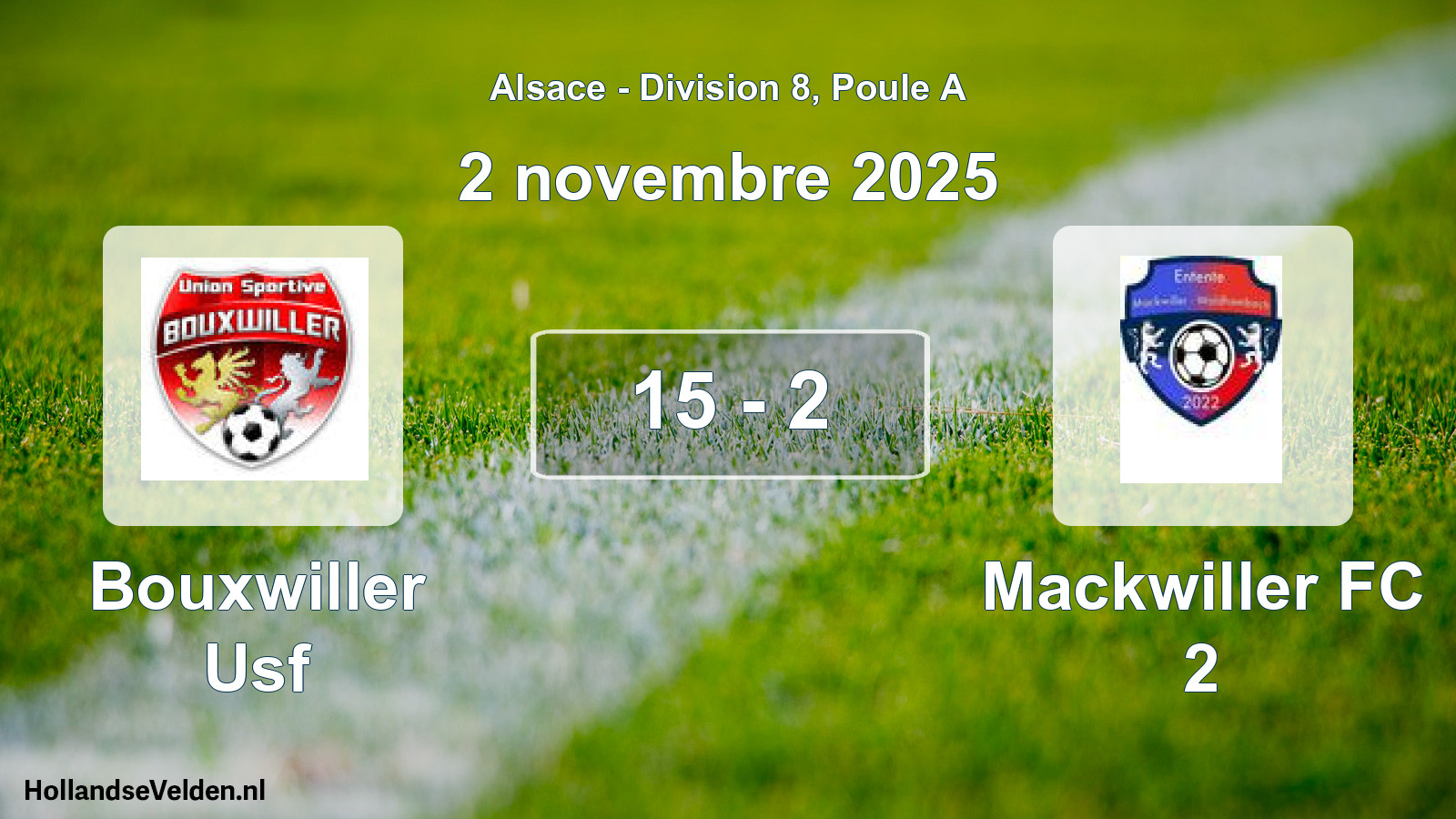 Total number of matches played: Bouxwiller Usf - Mackwiller FC 2 15 - 2 (2 November 2025)