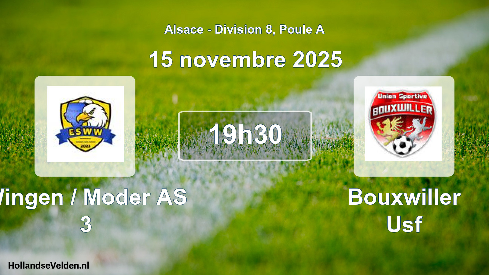 Scheduled Match: Wingen / Moder AS 3 - Bouxwiller Usf (15 November 2025)