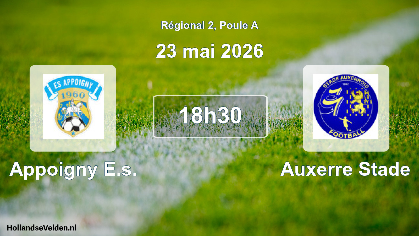 Scheduled Match: Appoigny E.s. - Auxerre Stade (23 May 2026)