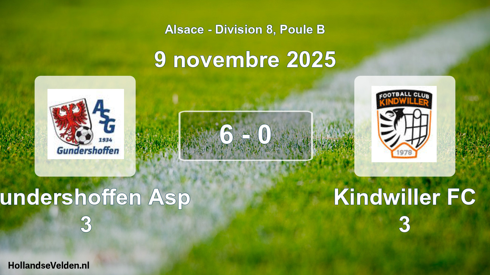Match joué: Gundershoffen Asp 3 - Kindwiller FC 3 6 - 0 (9 novembre 2025)
