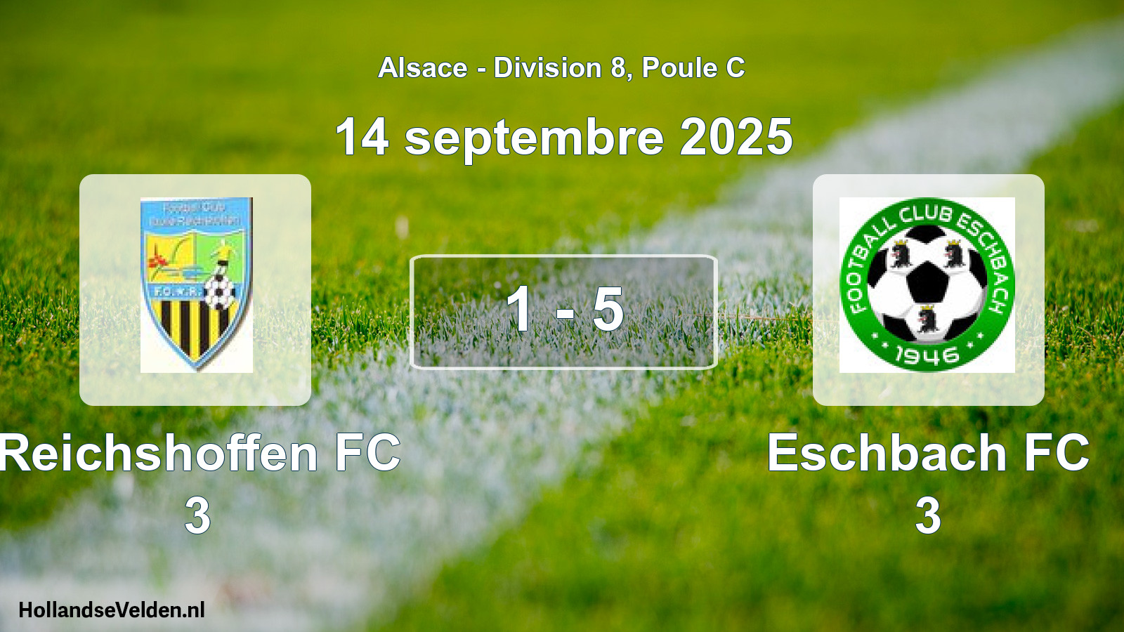 Match joué: Reichshoffen FC 3 - Eschbach FC 3 1 - 5 (14 septembre 2025)