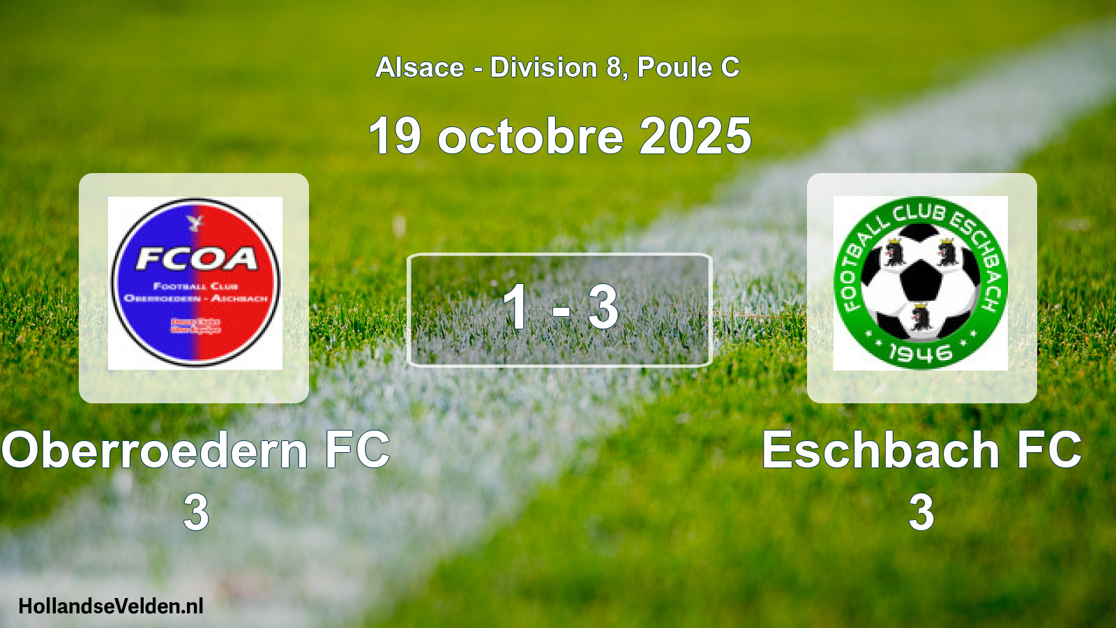 Match joué: Oberroedern FC 3 - Eschbach FC 3 1 - 3 (19 octobre 2025)